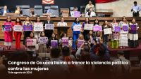 Congreso de Oaxaca llama a frenar la violencia política contra las mujeres